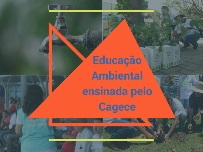 Por que a Cagece ensina educação ambiental?