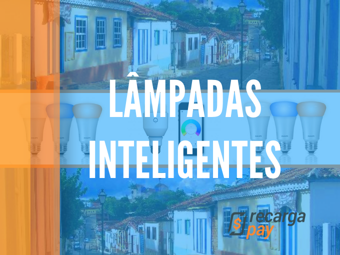 Descubras as lâmpadas inteligentes Descubras as lâmpadas inteligentes