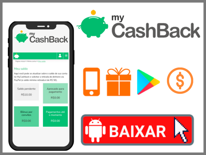 Clique aqui e baixe o app My CashBack.