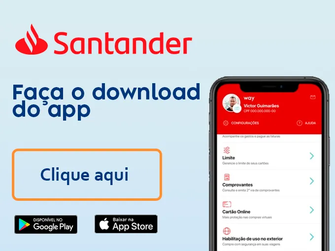 Clique para baixar o app Santander.