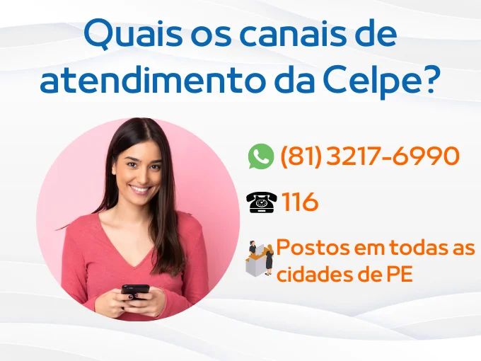 Quais os canais de atendimento da Celpe?