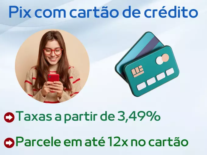 Como funciona o Pix com cartão de crédito?